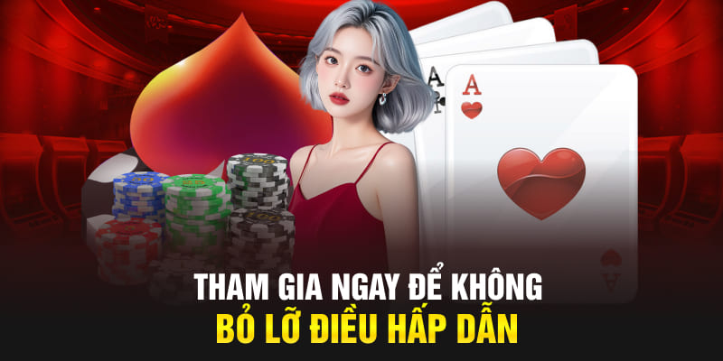 Tham gia để không bỏ lỡ thêm điều hấp dẫn